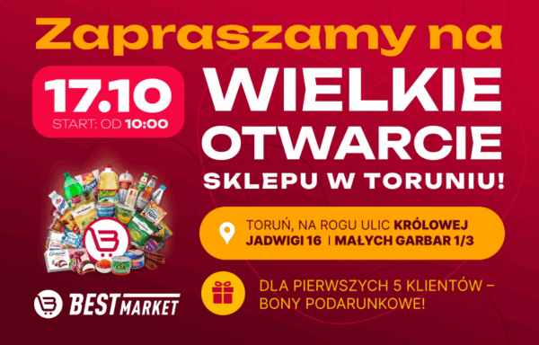 Wielkie otwarcie 25. sklepu Best Market w Toruniu!