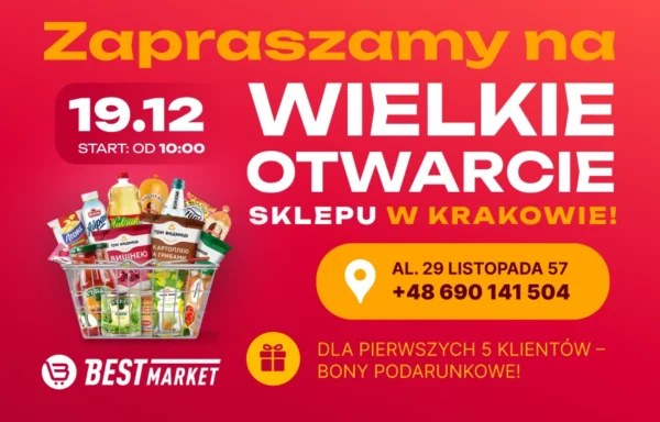 Best Market otwiera 30 sklep sieci. Świętujemy w Krakowie!